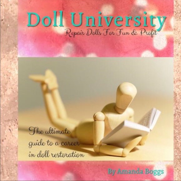 Doll University Book Signed By Author Amanda Boggs How To Restoration Career - Picture 2 of 8